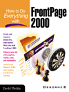 How to Do Everything with FrontPage 2000